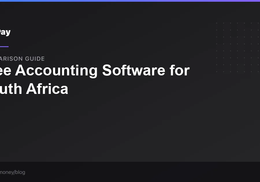 Best Free Accounting Software for Small Businesses in South Africa (2026)